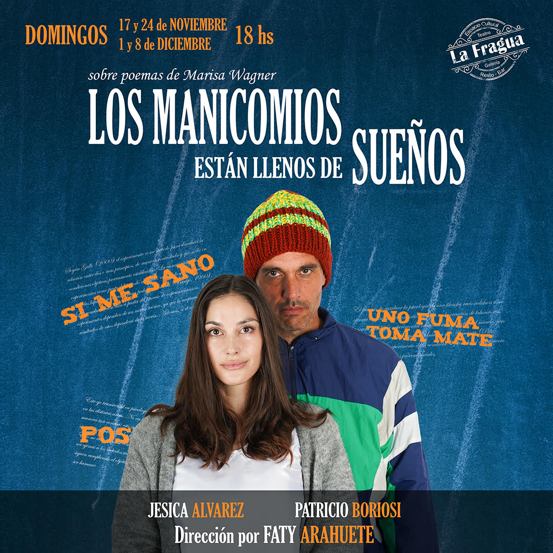 Los manicomios están llenos de Sueños